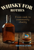 Whisky for Rothes: Charity Online Whisky Auction