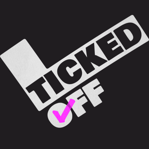 TICKED OFF Citizen Ticket